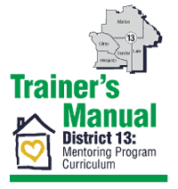 Trainer's Manual District 13: Mentoring Program Curriculum